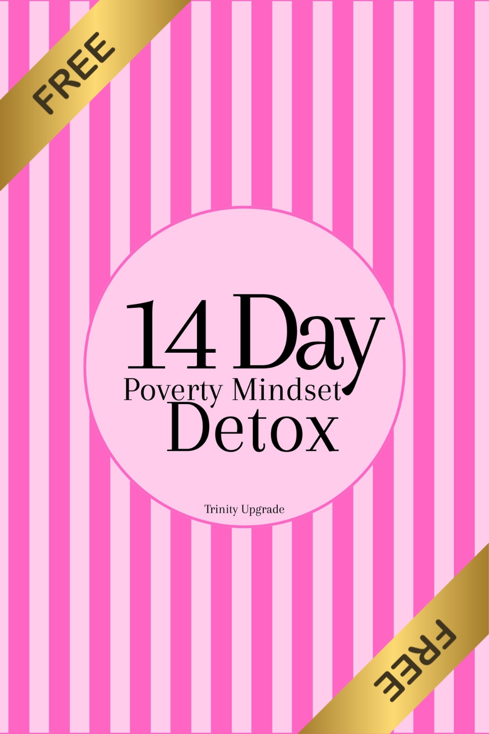 14 Days to a Renewed Mind: A Faith-Based Poverty Mindset&nbsp;Detox